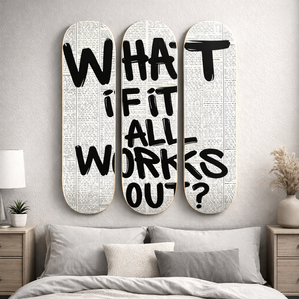 What If It All Works Out?